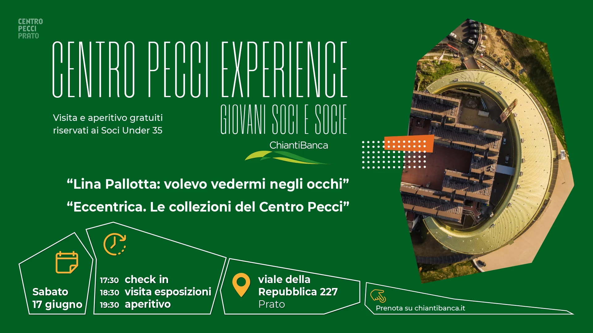 Evento Giovani Soci e Socie ChiantiBanca - 17 giugno Centro Luigi Pecci a Prato