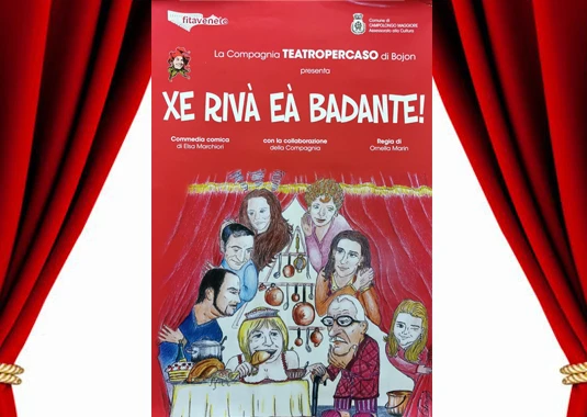 Spettacolo Teatrale "XE RIVAÈ EA BADANTE" 17/2/2024 ore 17,00